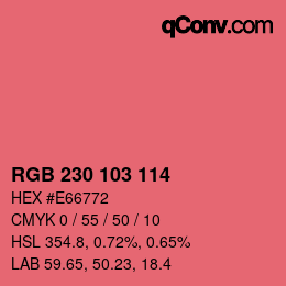 Color code: RGB 230 103 114 | qconv.com