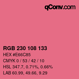 Color code: RGB 230 108 133 | qconv.com