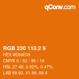 カラーコード: RGB 230 110.2 9 | qconv.com