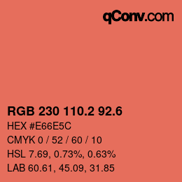 カラーコード: RGB 230 110.2 92.6 | qconv.com