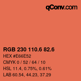カラーコード: RGB 230 110.6 82.6 | qconv.com