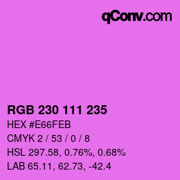 Código de color: RGB 230 111 235 | qconv.com