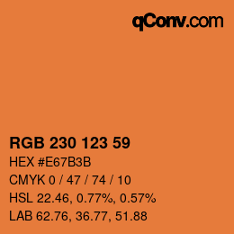 カラーコード: RGB 230 123 59 | qconv.com