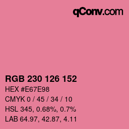 カラーコード: RGB 230 126 152 | qconv.com