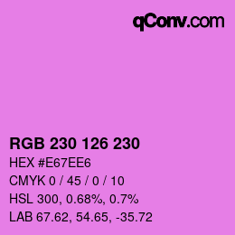 Color code: RGB 230 126 230 | qconv.com