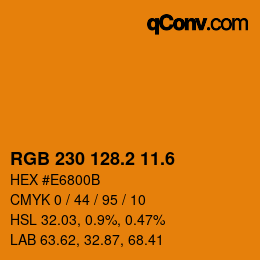 カラーコード: RGB 230 128.2 11.6 | qconv.com