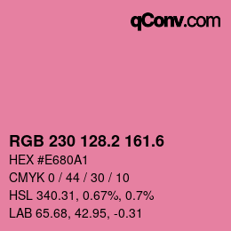 カラーコード: RGB 230 128.2 161.6 | qconv.com