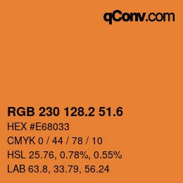 カラーコード: RGB 230 128.2 51.6 | qconv.com