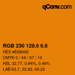 カラーコード: RGB 230 128.6 6.6 | qconv.com