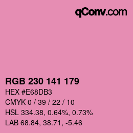 カラーコード: RGB 230 141 179 | qconv.com