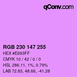 Color code: RGB 230 147 255 | qconv.com
