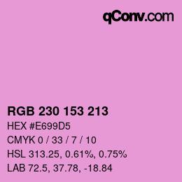 カラーコード: RGB 230 153 213 | qconv.com