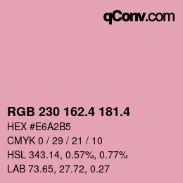 カラーコード: RGB 230 162.4 181.4 | qconv.com