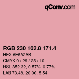カラーコード: RGB 230 162.8 171.4 | qconv.com