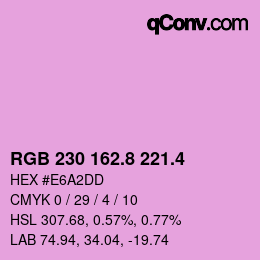 カラーコード: RGB 230 162.8 221.4 | qconv.com