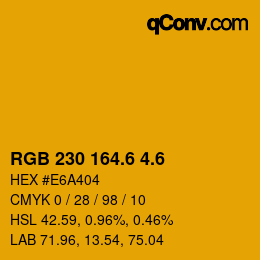 カラーコード: RGB 230 164.6 4.6 | qconv.com