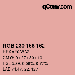 カラーコード: RGB 230 168 162 | qconv.com