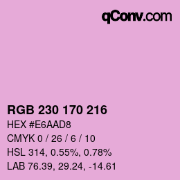 カラーコード: RGB 230 170 216 | qconv.com