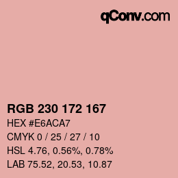 Color code: RGB 230 172 167 | qconv.com