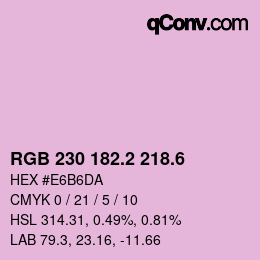 カラーコード: RGB 230 182.2 218.6 | qconv.com