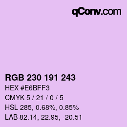 Color code: RGB 230 191 243 | qconv.com