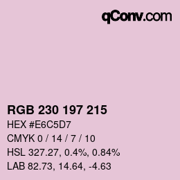 カラーコード: RGB 230 197 215 | qconv.com