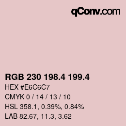 カラーコード: RGB 230 198.4 199.4 | qconv.com