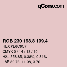 カラーコード: RGB 230 198.8 199.4 | qconv.com
