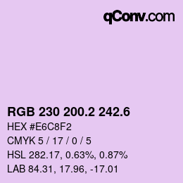 カラーコード: RGB 230 200.2 242.6 | qconv.com