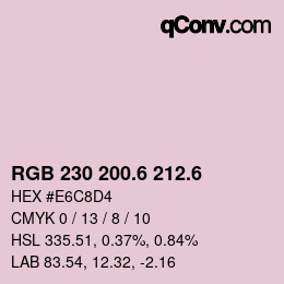 カラーコード: RGB 230 200.6 212.6 | qconv.com