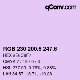 カラーコード: RGB 230 200.6 247.6 | qconv.com