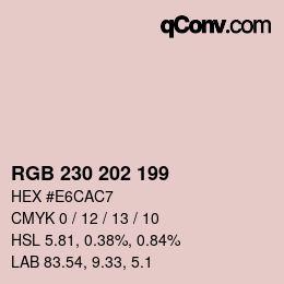 Color code: RGB 230 202 199 | qconv.com