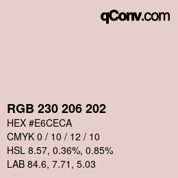 カラーコード: RGB 230 206 202 | qconv.com