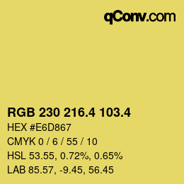 カラーコード: RGB 230 216.4 103.4 | qconv.com