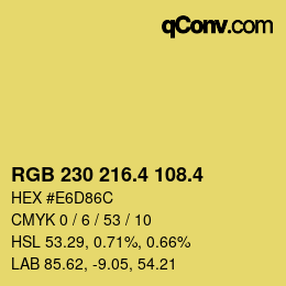 カラーコード: RGB 230 216.4 108.4 | qconv.com