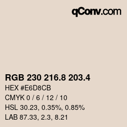 カラーコード: RGB 230 216.8 203.4 | qconv.com