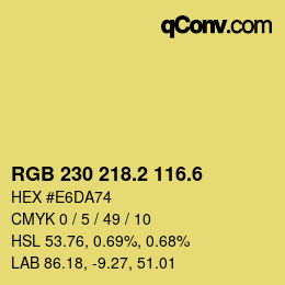 カラーコード: RGB 230 218.2 116.6 | qconv.com