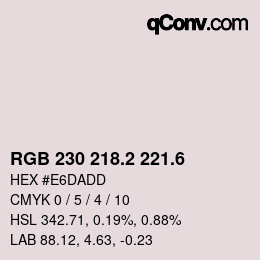 カラーコード: RGB 230 218.2 221.6 | qconv.com