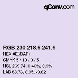 カラーコード: RGB 230 218.6 241.6 | qconv.com