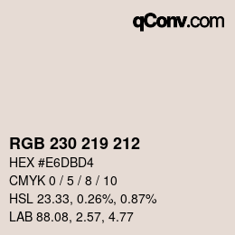 カラーコード: RGB 230 219 212 | qconv.com