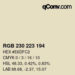 颜色代码: RGB 230 223 194 | qconv.com