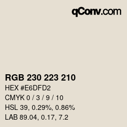 颜色代码: RGB 230 223 210 | qconv.com
