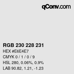 Farbcode: RGB 230 228 231 | qconv.com