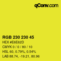 Color code: RGB 230 230 45 | qconv.com