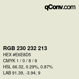Color code: RGB 230 232 213 | qconv.com