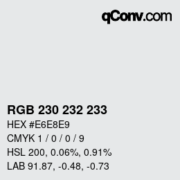 Color code: RGB 230 232 233 | qconv.com