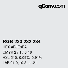 Color code: RGB 230 232 234 | qconv.com