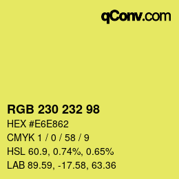 Color code: RGB 230 232 98 | qconv.com