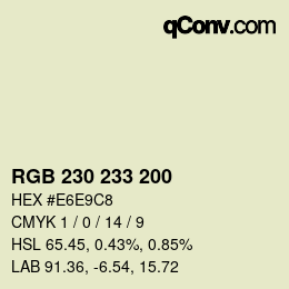 Color code: RGB 230 233 200 | qconv.com