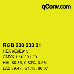 Color code: RGB 230 233 21 | qconv.com